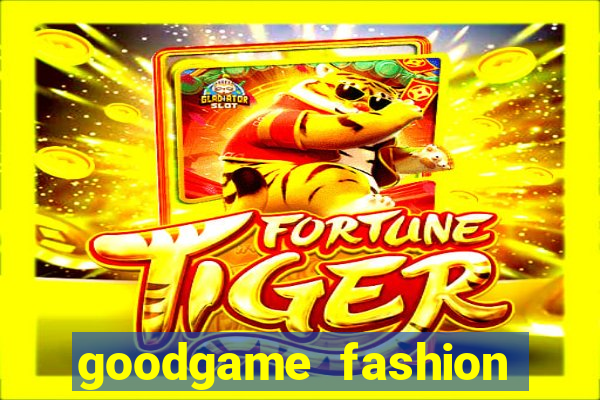 goodgame fashion click jogos